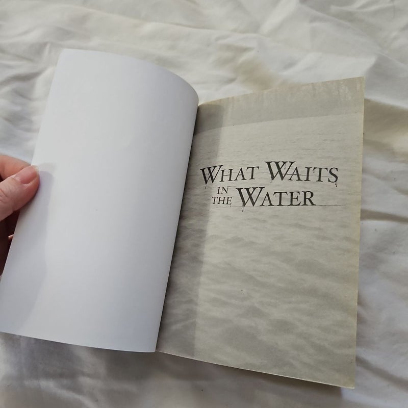 What Waits in the Water