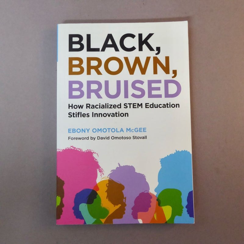 Black, Brown, Bruised