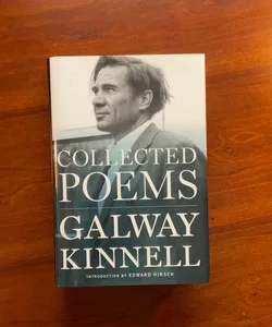 The Collected Poems of Galway Kinnell