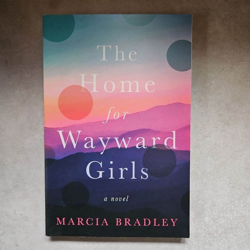 The Home for Wayward Girls