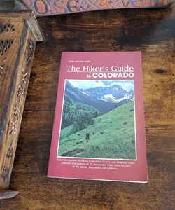 The Hiker's Guide to Colorado