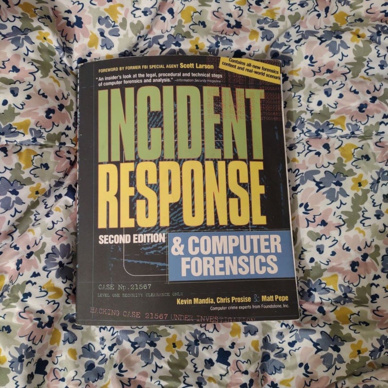 Incident Response and Computer Forensics, 2nd Ed