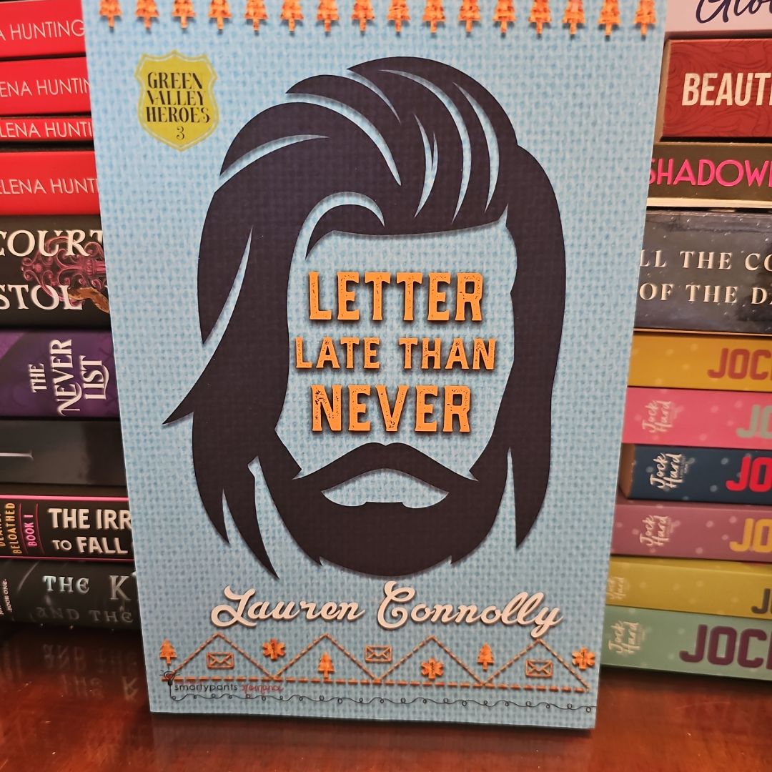 Letter Late Than Never