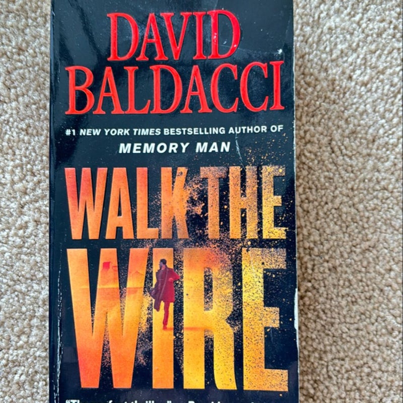 Walk the Wire