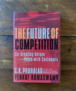 The Future of Competition