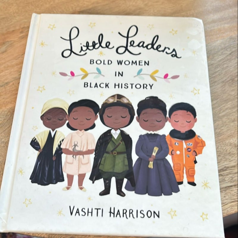 Little Leaders: Bold Women in Black History