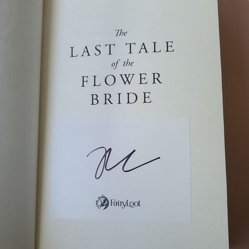 The Last Tale of the Flower Bride - Fairyloot- Autographed 