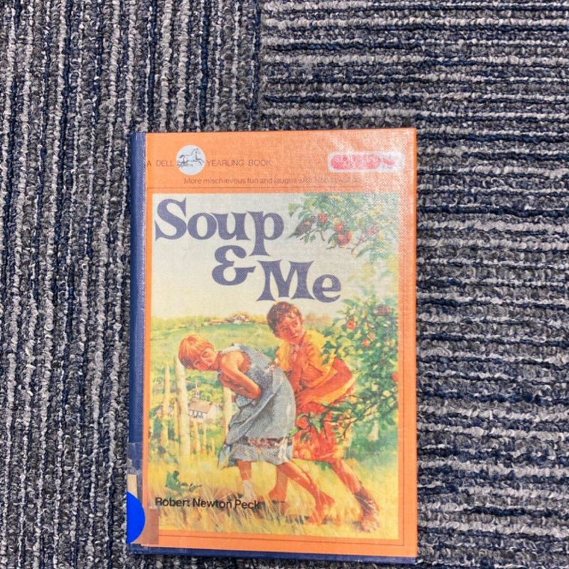 Soup and Me