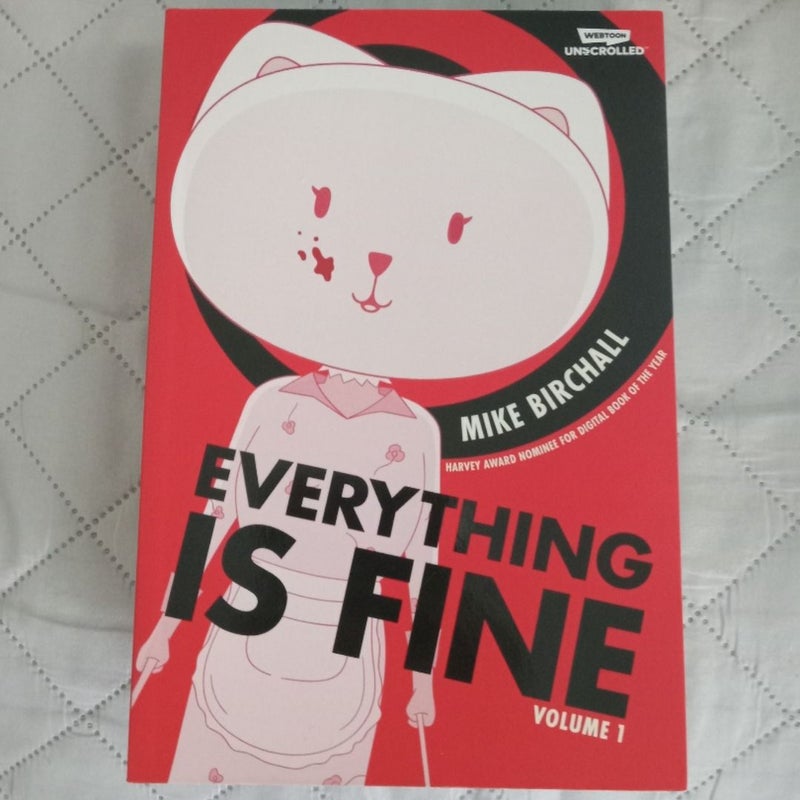 Everything Is Fine Volume One