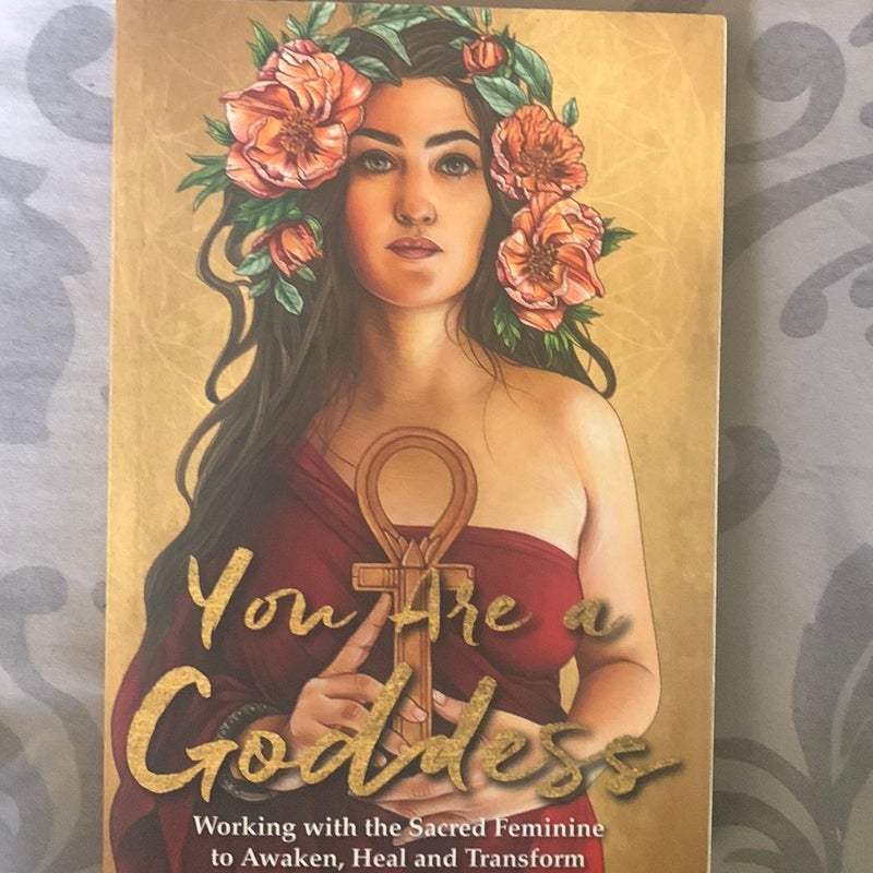 You Are a Goddess