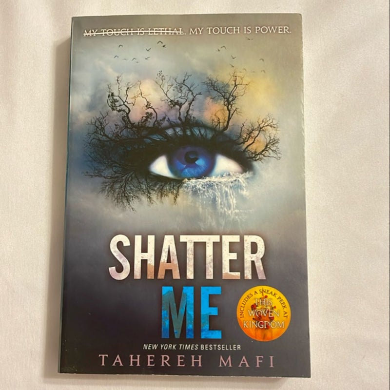 Shatter Me