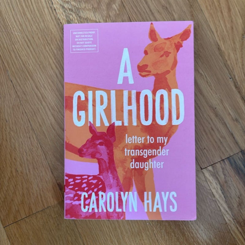 A Girlhood ARC