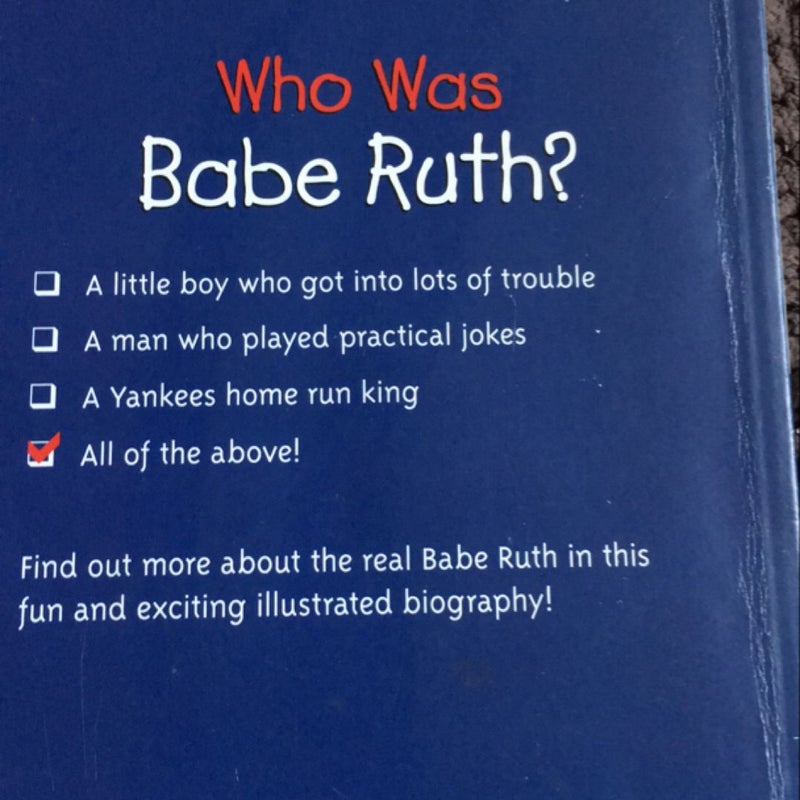 Who Was Babe Ruth?