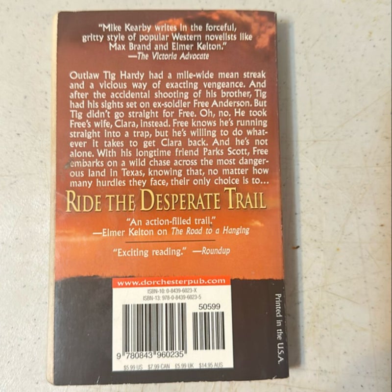 Ride the Desperate Trail