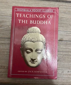 Teachings of the Buddha