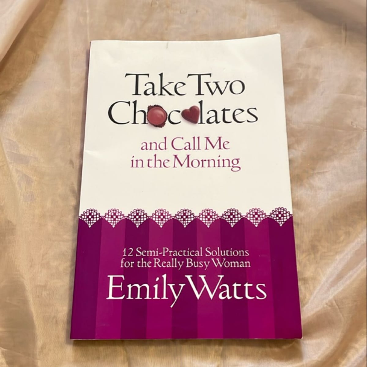 Take Two Chocolates and Call Me in the Morning by Emily Watts, Paperback | Pangobooks