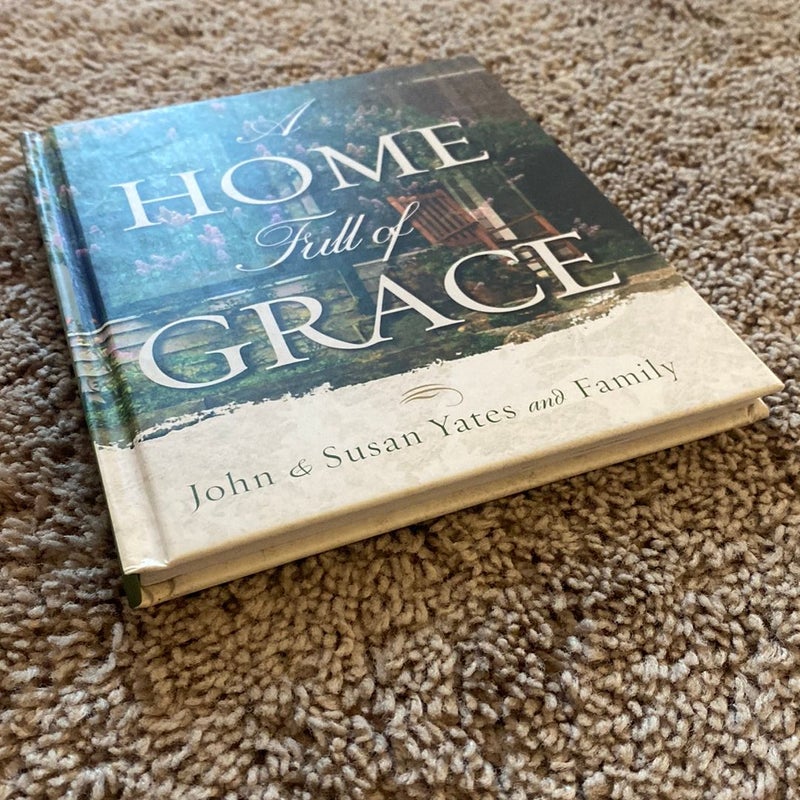 A Home Full of Grace