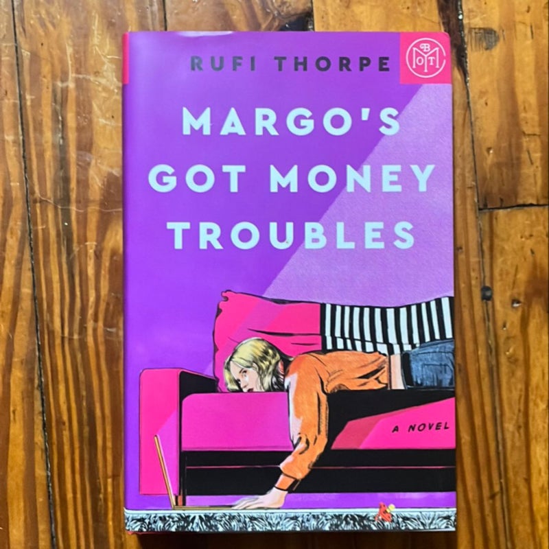 Margo’s Got Money Troubles