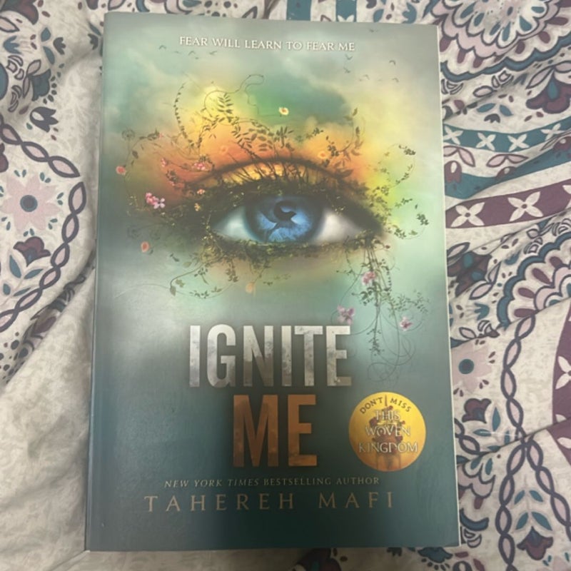 Ignite Me