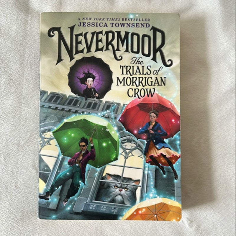 Nevermoor: the Trials of Morrigan Crow