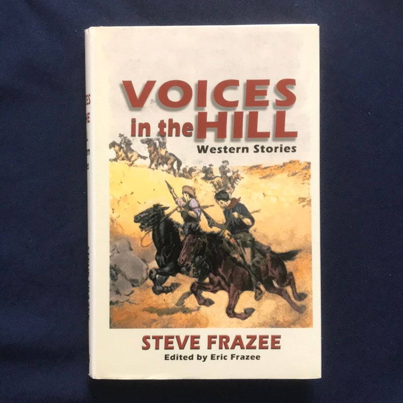 Voices in the Hill : Western Stories 