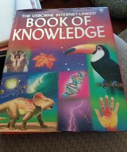 The Usborne Internet-Linked Book of Knowledge