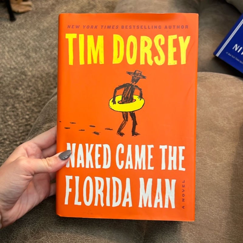 Naked Came the Florida Man