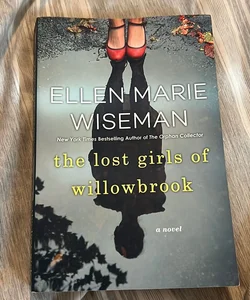 The Lost Girls of Willowbrook