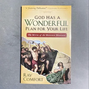 God Has a Wonderful Plan for Your Life