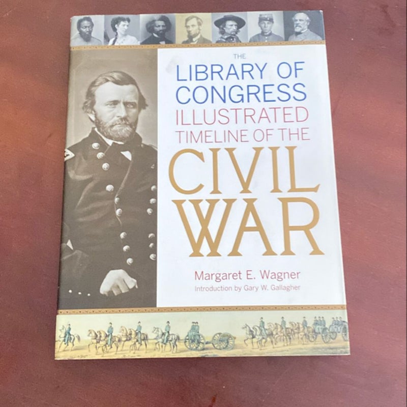 The Library of Congress Illustrated Timeline of the Civil War