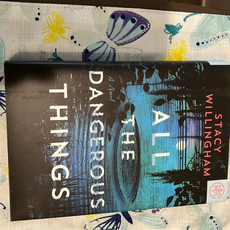 All the Dangerous Things