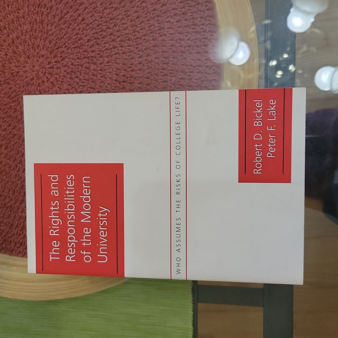 Rights and Responsibilities of the Modern University