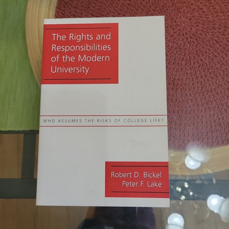 Rights and Responsibilities of the Modern University