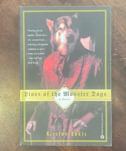 Lives of the Monster Dogs