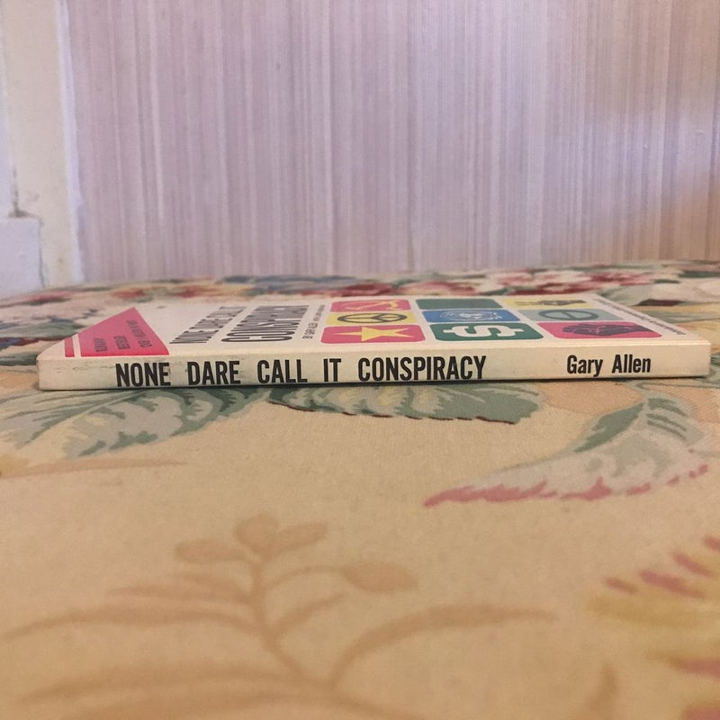 None Dare Call it Conspiracy