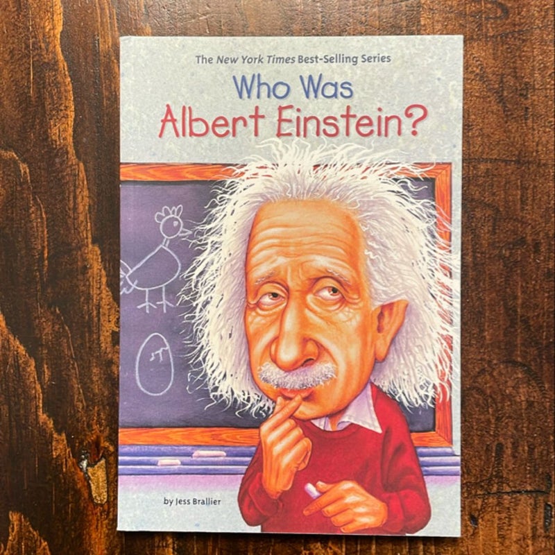 Who Was Albert Einstein?