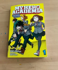 My Hero Academia: School Briefs, Vol. 1