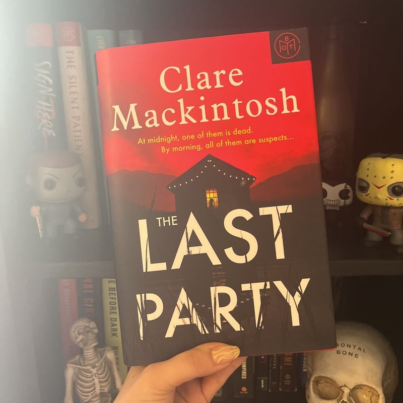 The Last Party (BOTM edition)