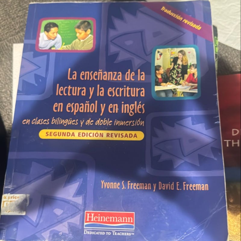 La Ensenanza de la Lectura y la Escritura en Espanol y en Ingles