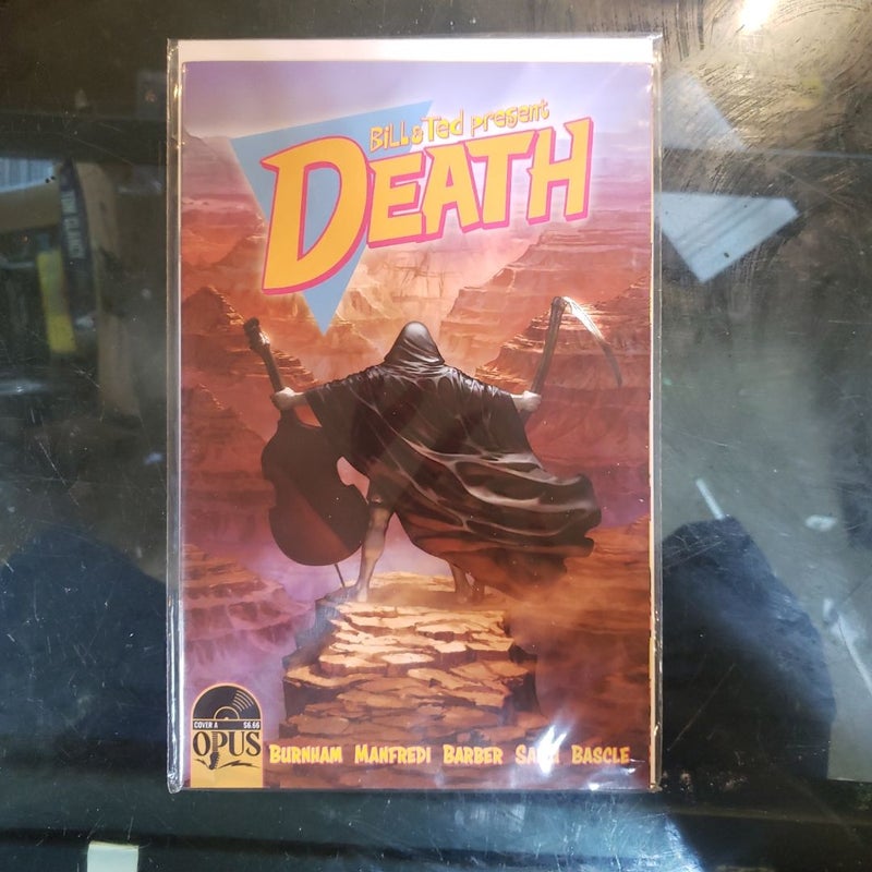 Bill and Ted present Death