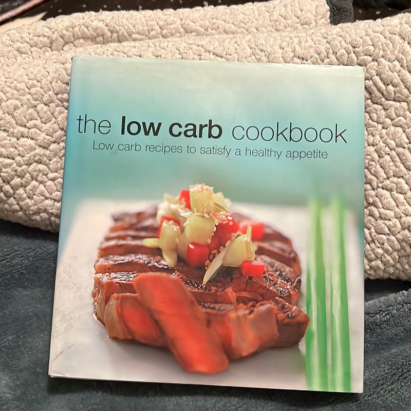 The Low Carb Cookbook