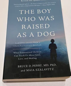 The Boy Who Was Raised As a Dog