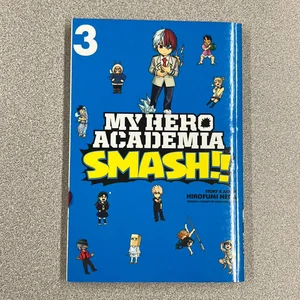 My Hero Academia: Smash!!, Vol. 3