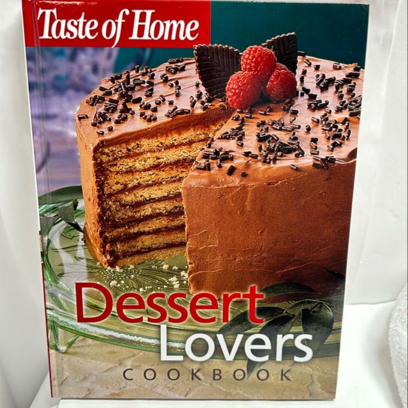 Taste of home Desert Lovers Cookbook