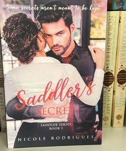 Saddler's Secret (signed)