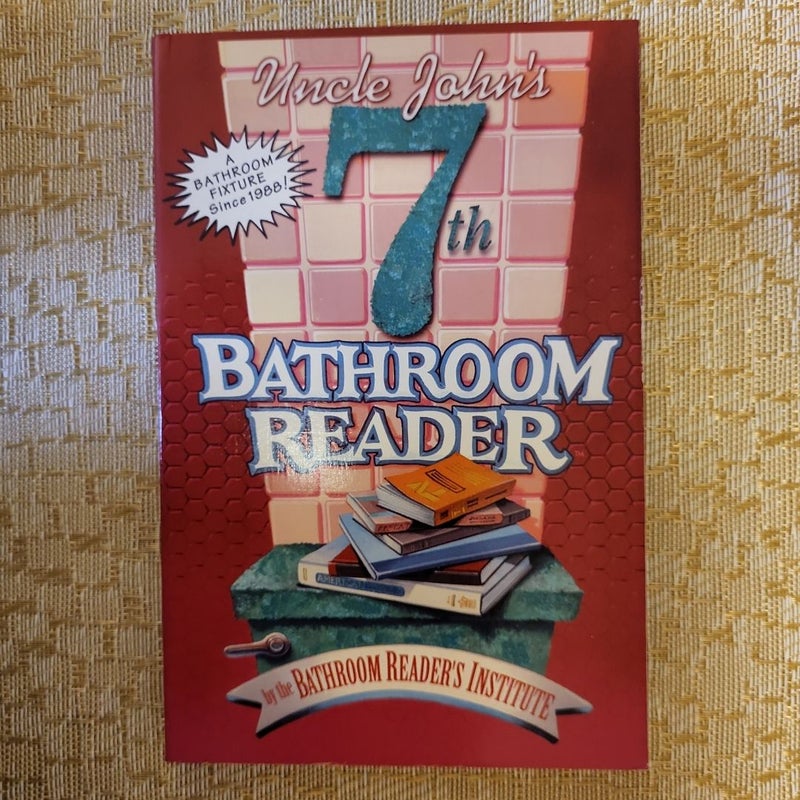 Uncle John's Seventh Bathroom Reader