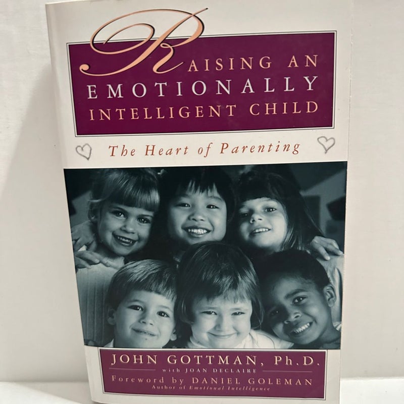 Raising an Emotionally Intelligent Child