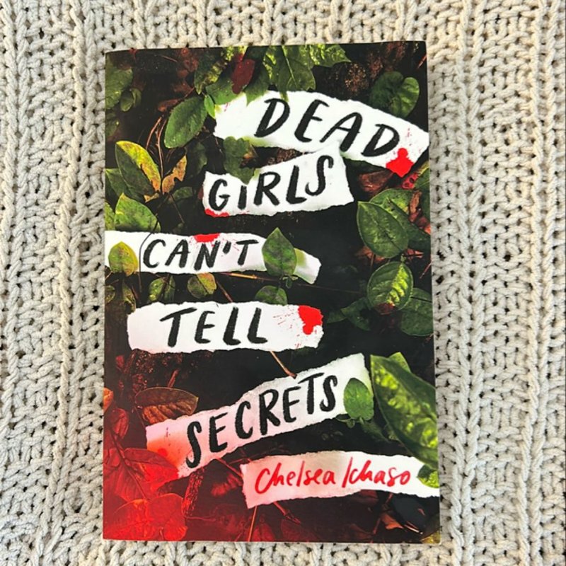 Dead Girls Can't Tell Secrets