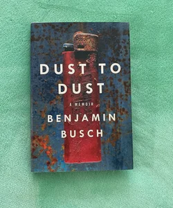 Dust to Dust