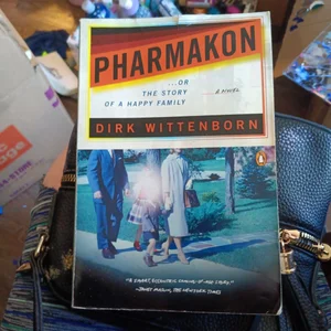 Pharmakon, or the Story of a Happy Family